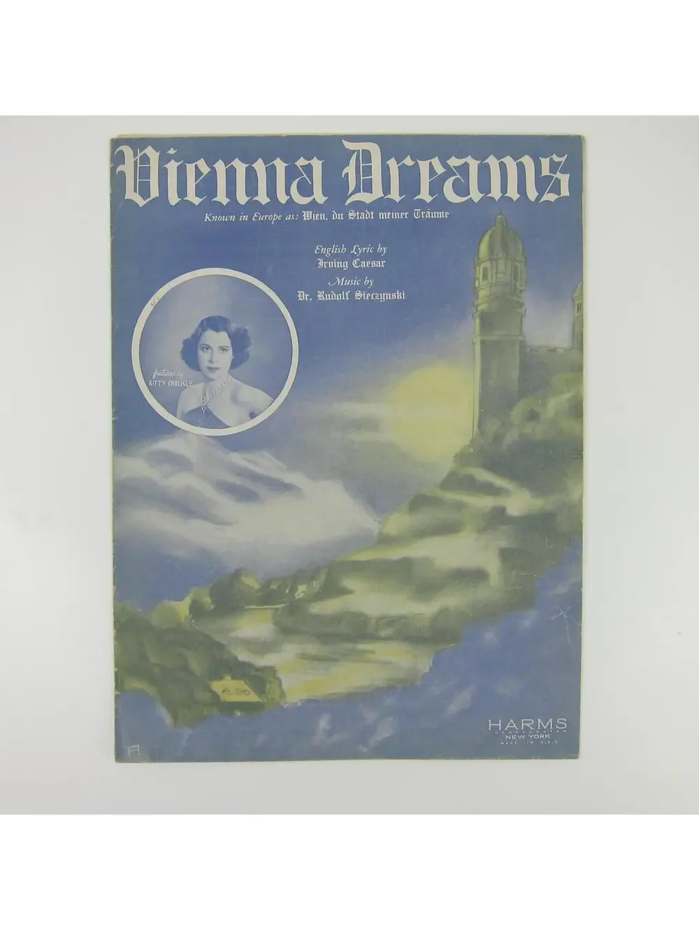 Sheet Music Vienna Dreams Kitty Carlisle Irving Caesar Sieczynski Vintage 1937